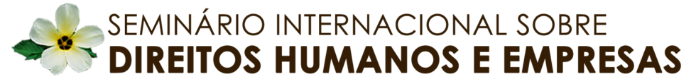 Seminário Internacional Sobre Direitos Humanos e Empresas